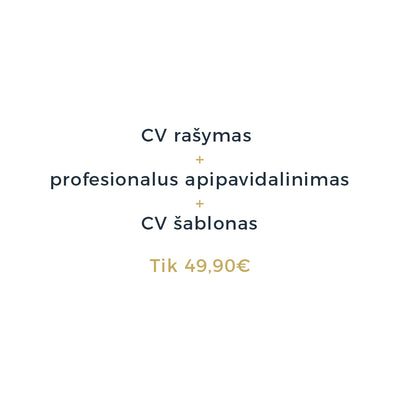 CV rašymas, CV rašymo paslauga, CV kūrimo paslauga, CV kūrimas.