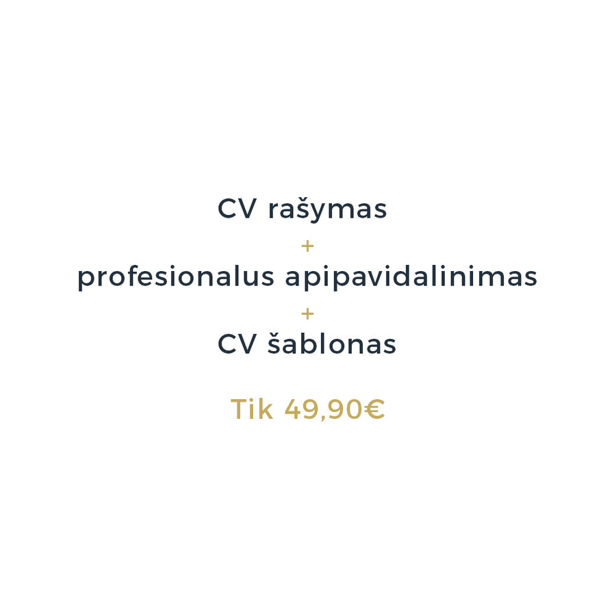 CV rašymas, CV rašymo paslauga, CV kūrimo paslauga, CV kūrimas.