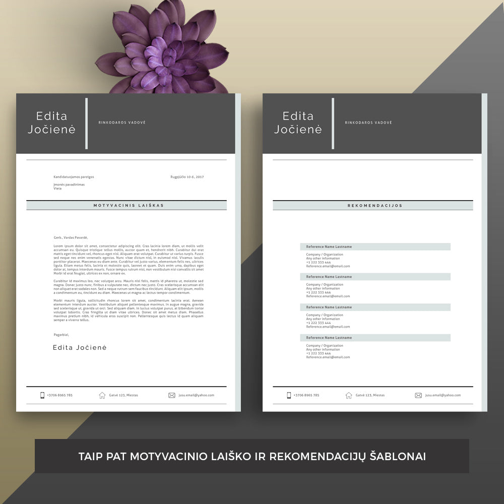 Motyvacinio laiško ir rekomendacijų šablonai. Dizainas priderintas prie CV formos.