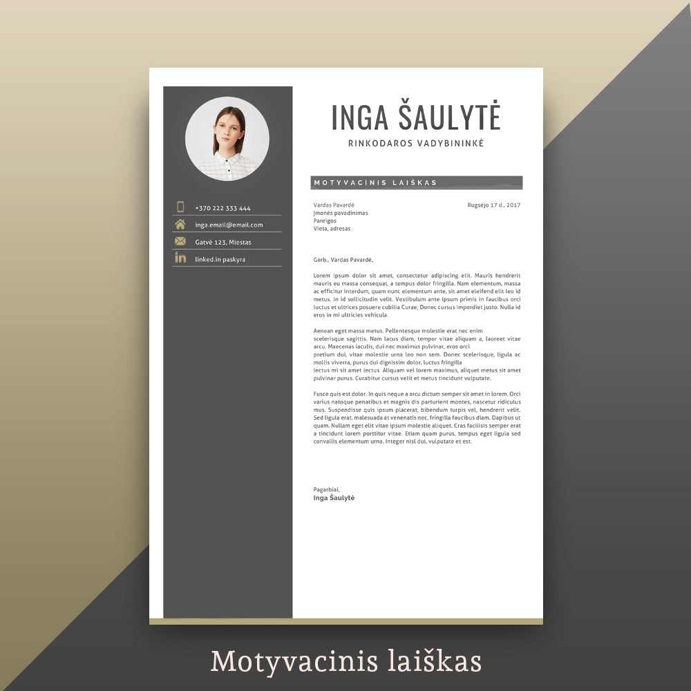 Motyvacinis laiškas, kuris puikiai dera prie gyvenimo aprašymo. Daugiau CV šablonų, CV formų bei CV pavyzdžių - cvsablonai.lt svetainėje.