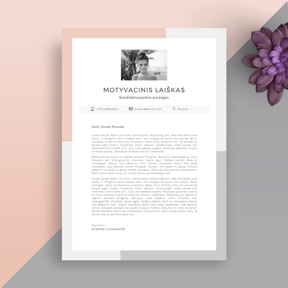 Pirkdami CV šabloną, kartu gausite priderinto dizaino šį motyvacinio laiško šabloną.